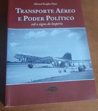 Transporte Aéreo e Poder Político: Sob O Signo do Império