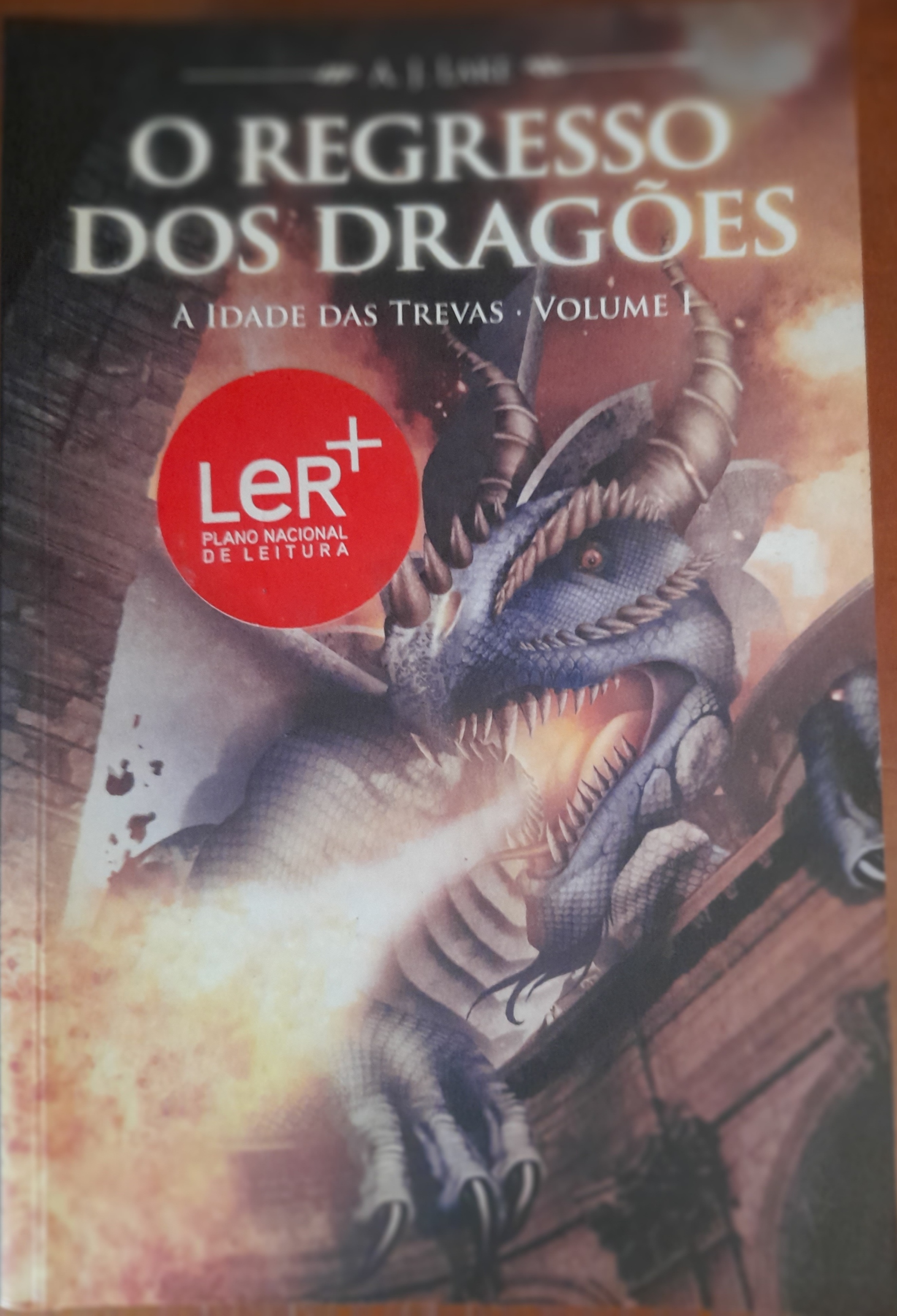  O Regresso dos Dragões  - 1.ª edição