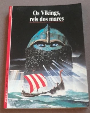 Os Vikings, reis dos mares