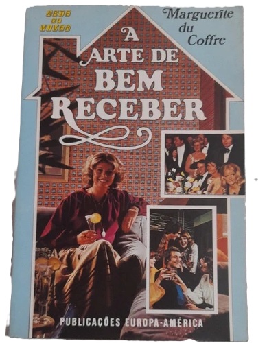 A Arte de Bem Receber