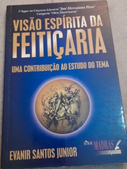 Visão Espírita da Feitiçaria