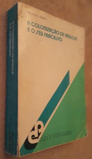 A Colonização de Angola e o seu Fracasso