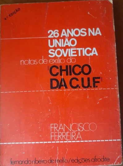 26 Anos na União Soviética