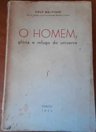 O Homem Glória e Refugo do Universo