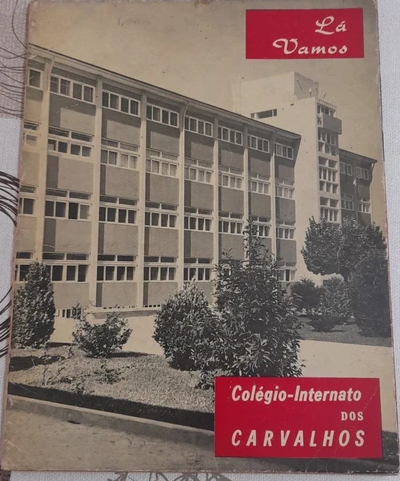 Revista Lá Vamos 1965 Colégio-Internato dos carvalhos