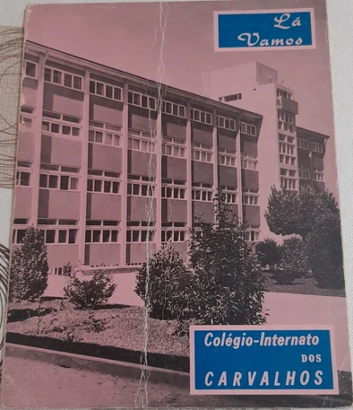Revista Lá Vamos 1969-1970 Colégio-Internato dos carvalhos