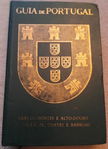 Guia de Portugal Trás-os-Montes e Alto-Douro I - Vila Real, Chaves e Barroso