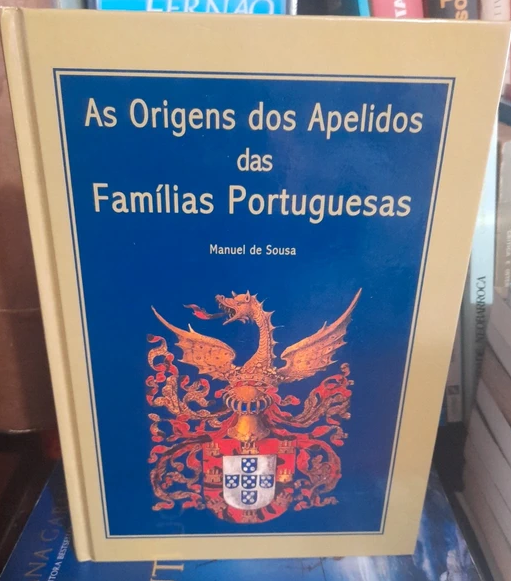 As Origens dos Apelidos das Famílias Portuguesas